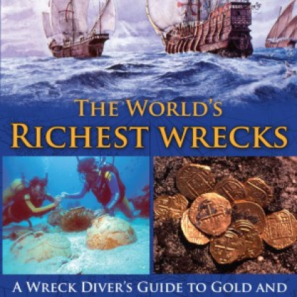 The World’s Richest Wrecks Hardbound